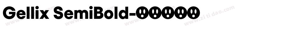 Gellix SemiBold字体转换